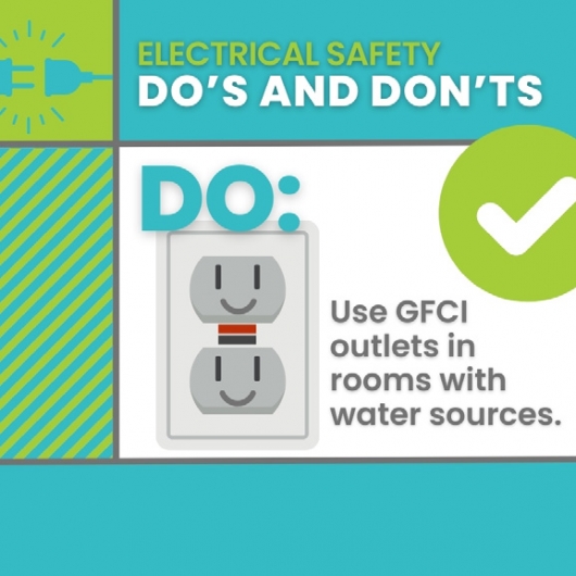 Electrical safety do’s and don’ts